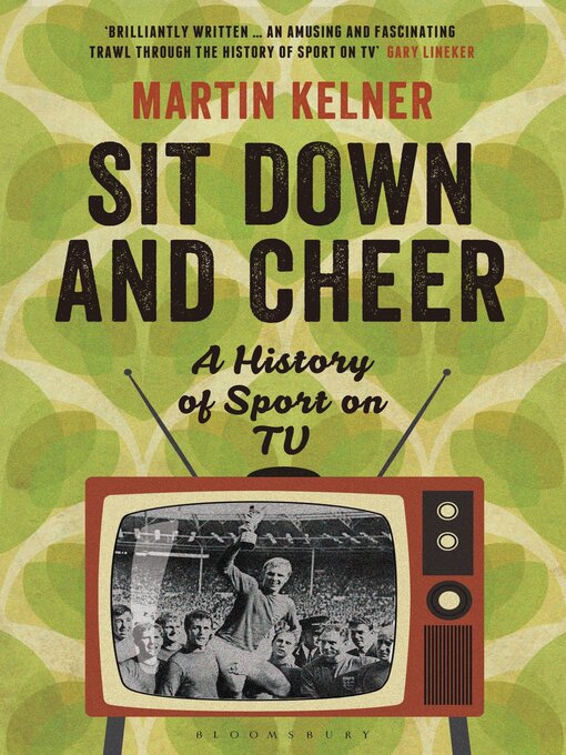 Title details for Sit Down and Cheer by Martin Kelner - Available